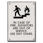 In Case of Fire, Elevators Are Out of Service - Braille