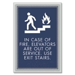 In Case of Fire, Elevators Are Out of Service - Braille