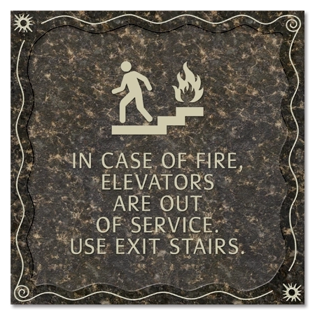 In Case of Fire, Elevators Are Out of Service... w/No Braille