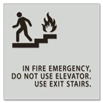 In Fire Emergency, Do Not Use Elevator... w/Braille