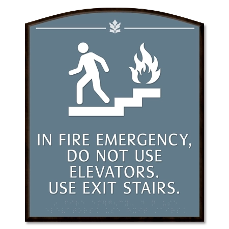 In Fire Emergency, Do Not Use Elevator... w/Braille