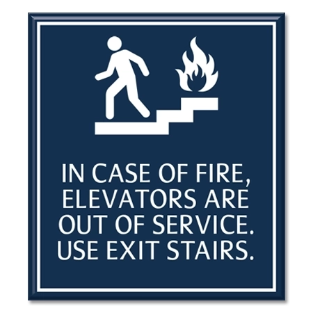 In Fire Emergency, Do Not Use Elevator... w/No Braille