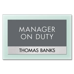 Manager on Duty Sign w/ Nameplate