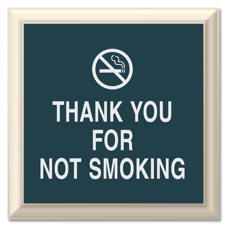 Thank You For Not Smoking