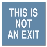 This Is Not An Exit